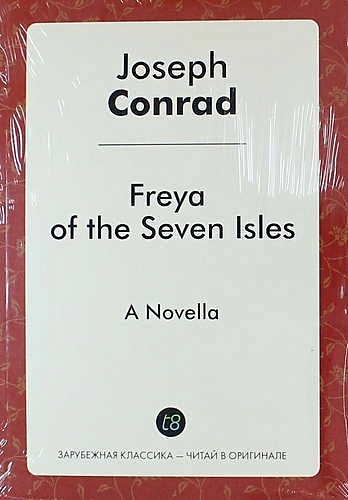 Freya of the Seven Isles. A Novella - фото 1