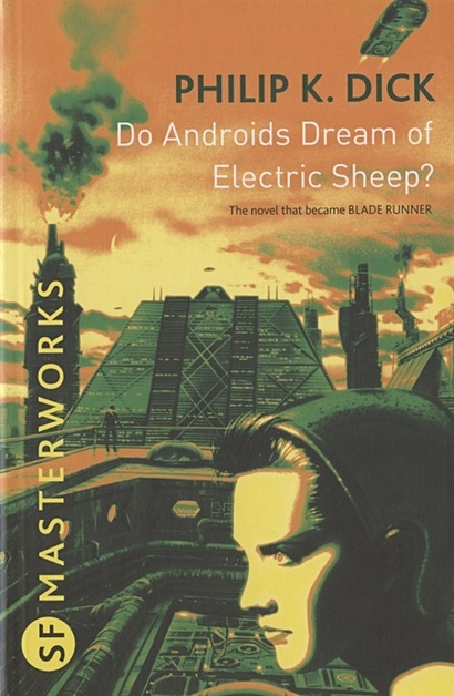 Do Androids Dream Of Electric Sheep? - фото 1