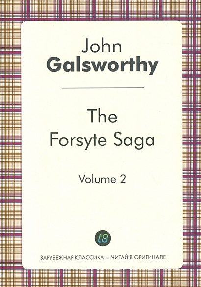 The Forsyte Saga. Volume 2 - фото 1