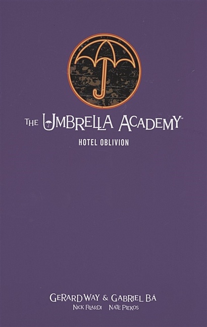 The Umbrella Academy Library Edition Volume 3: Hotel Oblivion - фото 1