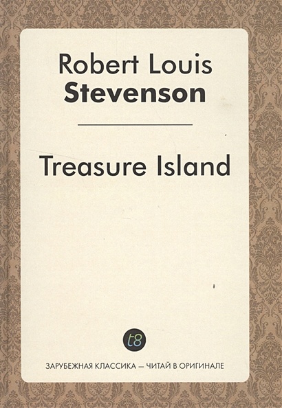 Treasure Island. Роман на английском языке - фото 1