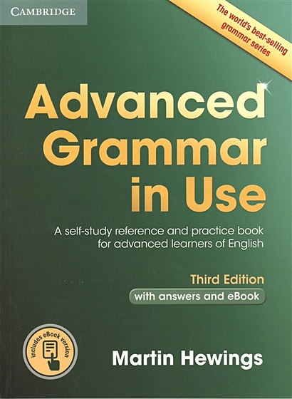 Advanced Grammar in Use. A self-study reference and practice book for advanced learners of English. Third edition with answers and eBook - фото 1