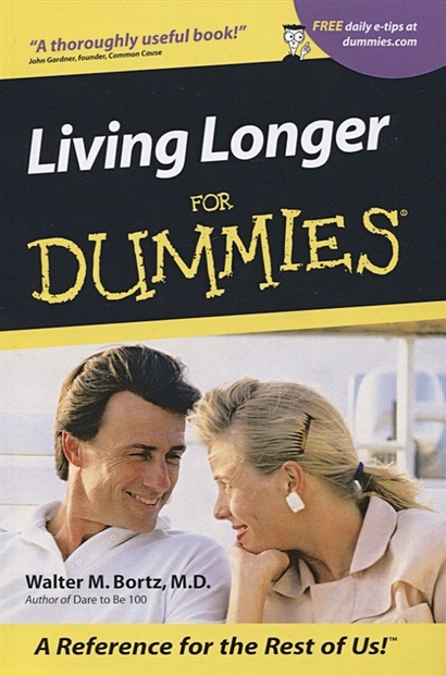 Living Longer For Dummies - фото 1