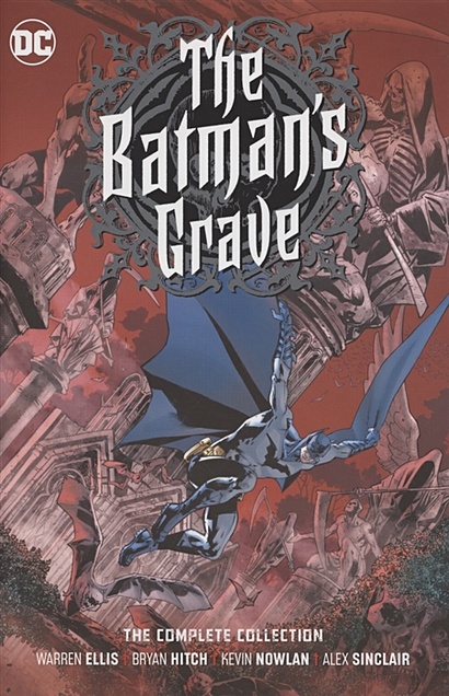 The Batman's Grave. The Complete Collection - фото 1