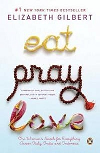 Eat, Pray, Love / (мягк) (#1 New York Times bestseller). Gilbert E. (Британия ИЛТ) - фото 1