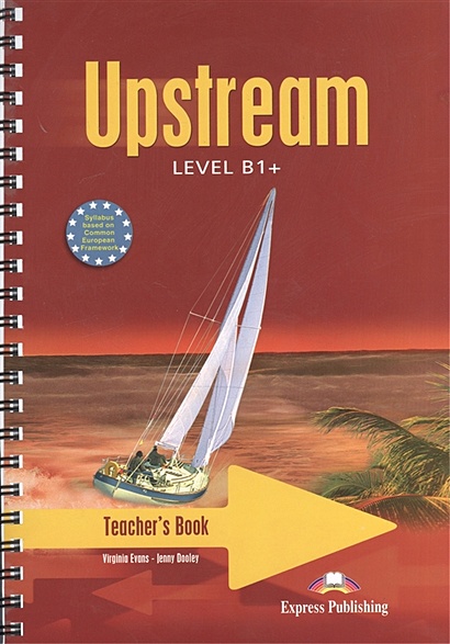 Upstream B1+. Intermediate. Teacher's Book - фото 1