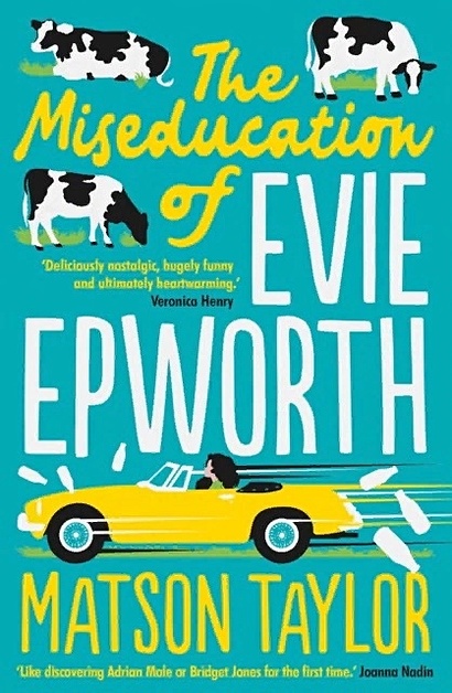 The Miseducation of Evie Epworth - фото 1
