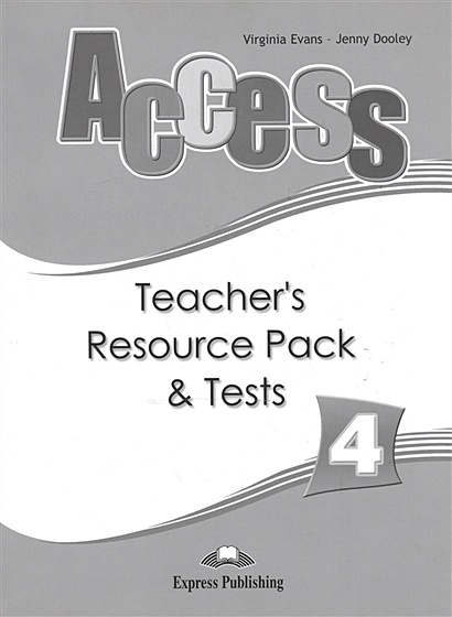 Access 4. Teacher's Resource Pack & Tests - фото 1