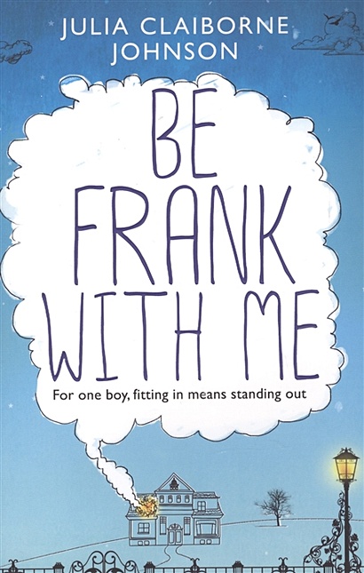 Be Frank with Me  - фото 1