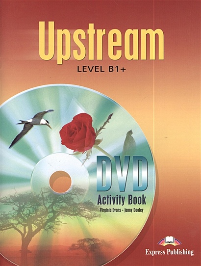 Upstream. B1+. Intermediate. DVD Activity Book - фото 1