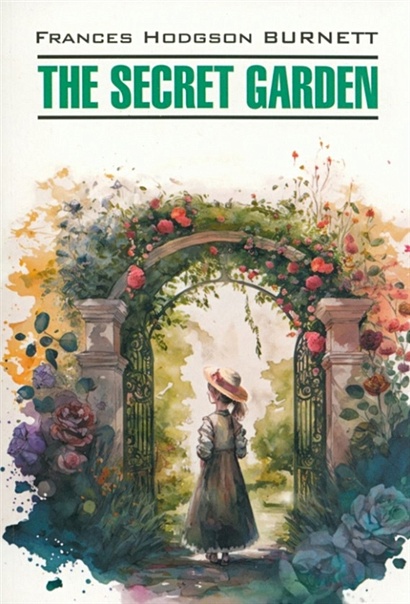 Таинственный сад: книга для чтения на английском языке - фото 1