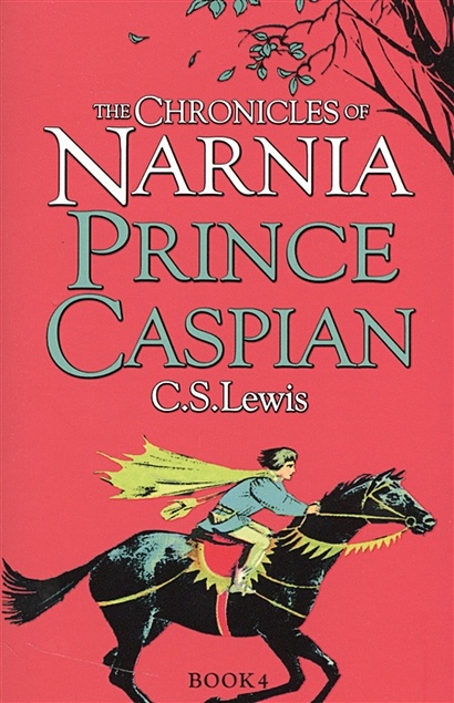 Prince Caspian. The Chronicles of Narnia. Book 4 - фото 1