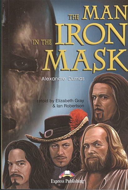The Man in the Iron Mask. Книга для чтения - фото 1