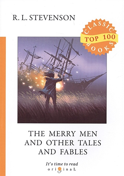 The Merry Men and Other Tales and Fables = Веселые люди и другие рассказы и басни - фото 1