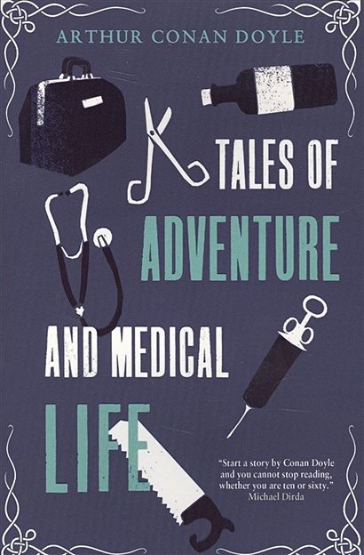 Tales of Adventure and Medical Life  - фото 1
