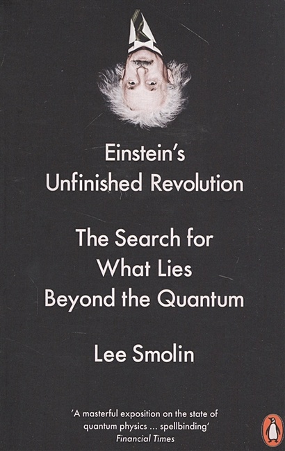 Einsteins Unfinished Revolution - фото 1