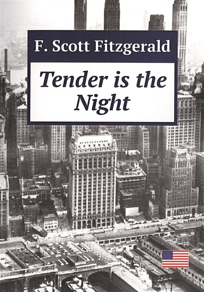Tender is the Night - фото 1
