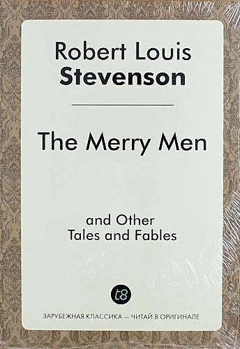 The Merry Men, and Other Tales and Fables - фото 1