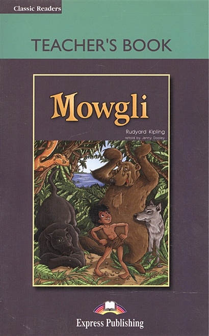 Mowgli. Teacher's Book - фото 1
