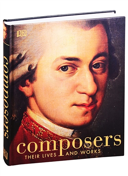Composers. Their Lives and Works - фото 1