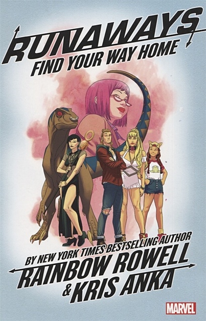 Runaways by Rainbow Rowell: Volume 1: Find Your Way Home - фото 1