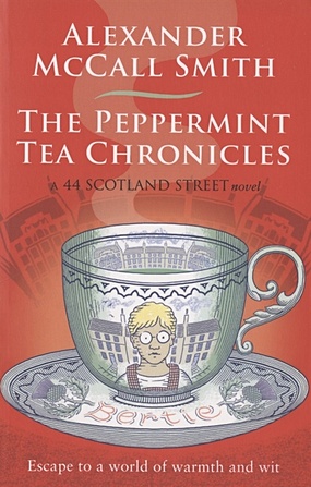 The Peppermint Tea Chronicles - фото 1