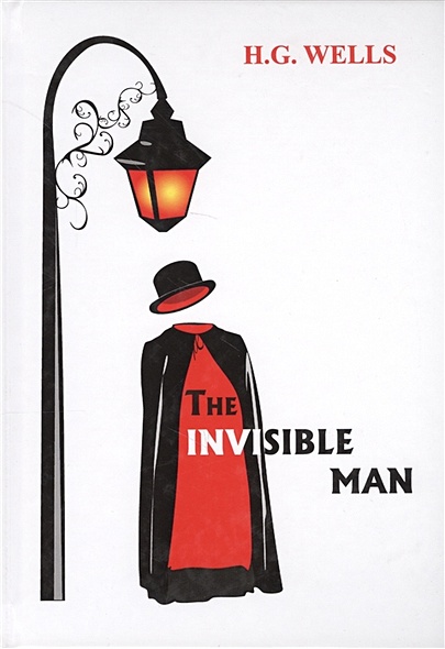 The Invisible Man = Человек-Невидимка: на англ.яз - фото 1