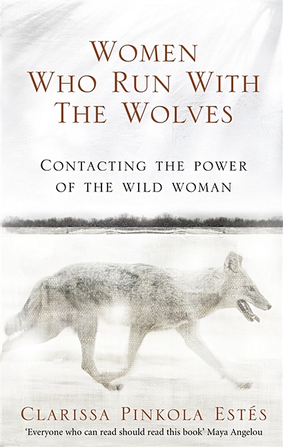 Women Who Run With The Wolves - фото 1