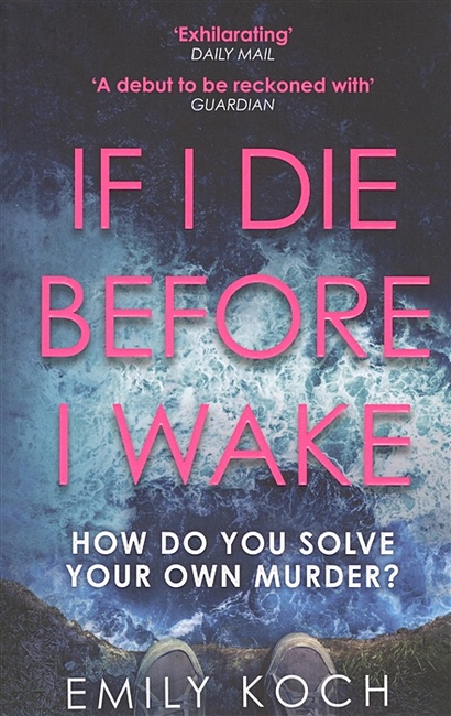 If I Die Before I Wake - фото 1
