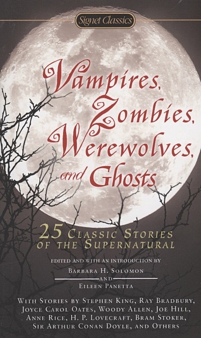 Vampires, Zombies, Werewolves and Ghosts. 25 Classic Stories of the Supernatural - фото 1