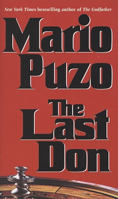 The Last Don. A Novel - фото 1