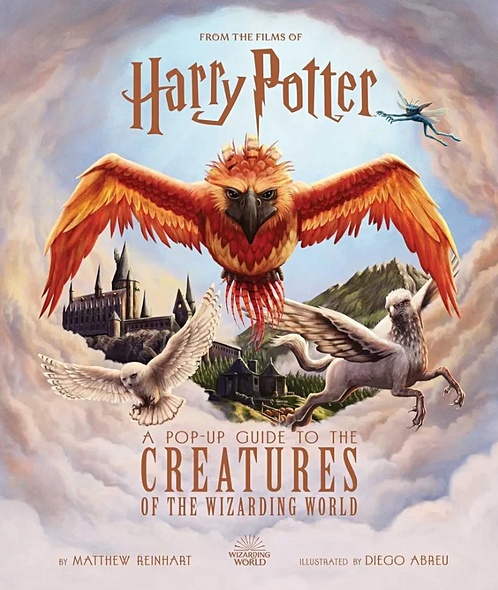 Harry Potter: A Pop-Up Guide to the Creatures of the Wizarding World - фото 1