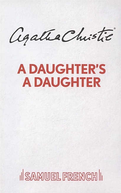 A Daughter`s A Daughter - фото 1