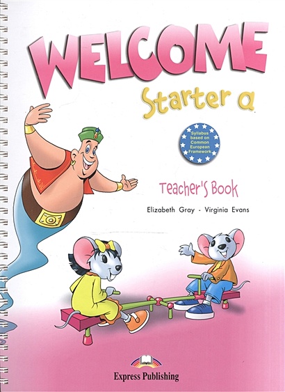 Welcome Starter a. Teacher's Book (with posters). Книга для учителя с постерами - фото 1