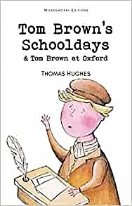 Tom Brown's Schooldays & Tom Brown at Oxford - фото 1