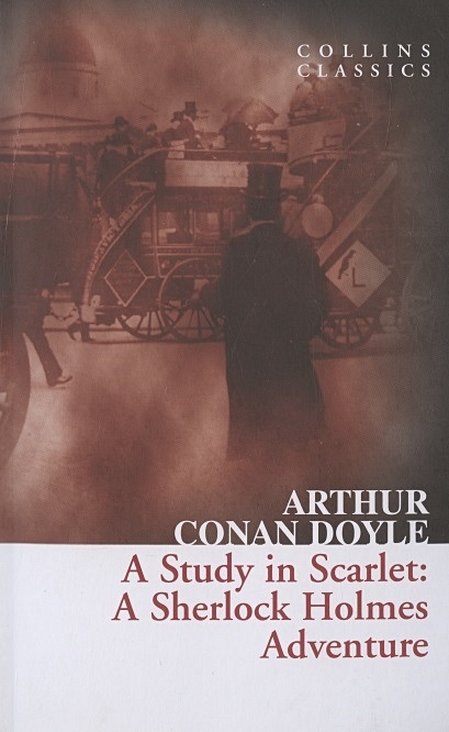 A Study in Scarlet : A Sherlock Holmes Adventure - фото 1