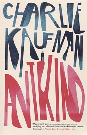 Antkind: A Novel - фото 1