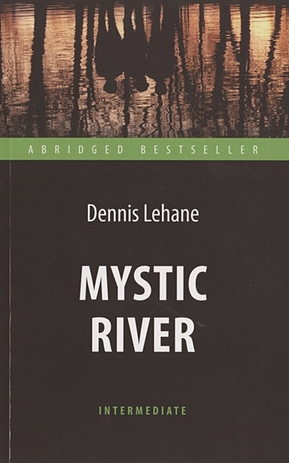 Mystic River / Таинственная река - фото 1