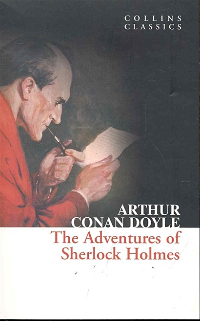 The Adventures of Sherlock Holmes / (мягк) (Collins Classics). Doyle A. (Юпитер) - фото 1