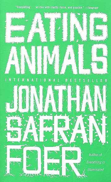 Eating Animals / (мягк). Foer J. (ВБС Логистик) - фото 1