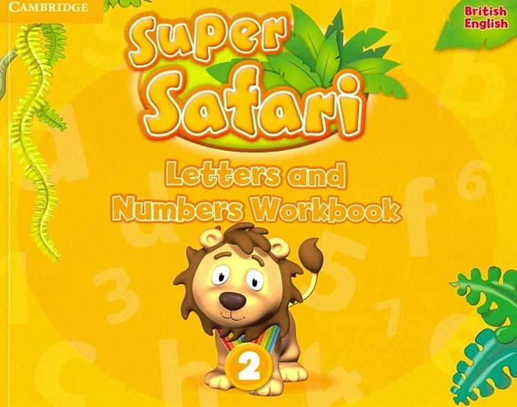 Super Safari. Level 2. Leters and Numbers. Workbook - фото 1