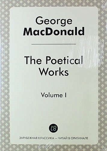 The Poetical Works. Volume I - фото 1
