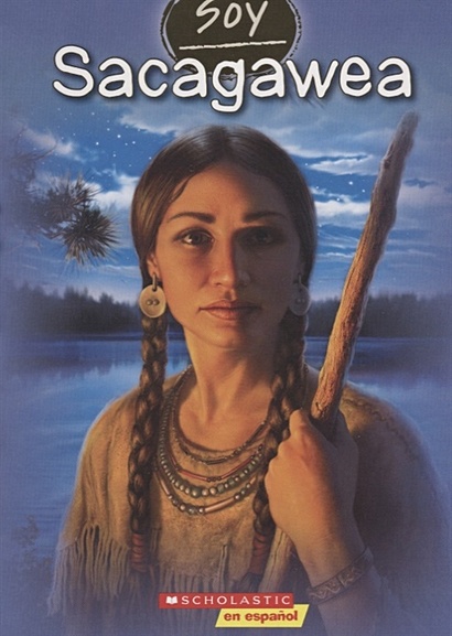 Soy Sacagawea - фото 1