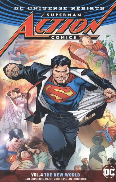 Superman: Action Comics Volume 4: Rebirth: The New World - фото 1