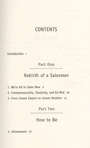 To Sell is Human : The Surprising Truth About Persuading, Convincing, and Influencing Others - фото 2