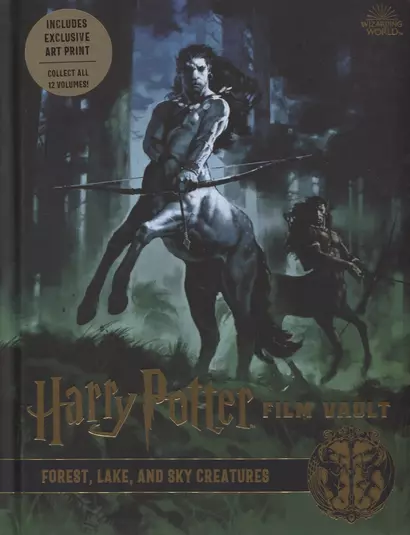 Harry Potter. Film Vault. Volume 1. Forest, Lake and Sky Creatures - фото 1