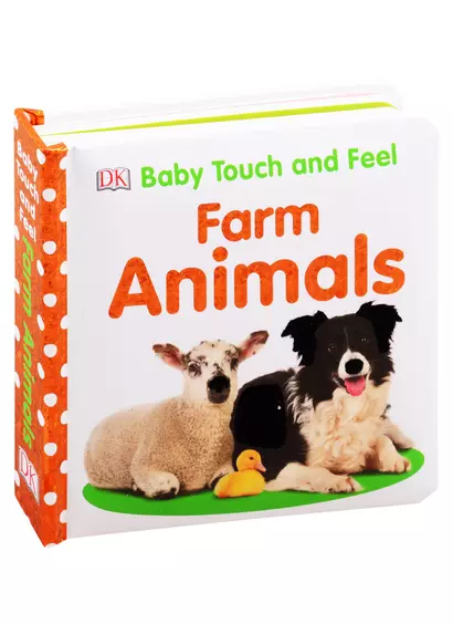 Farm Animals Baby Touch and Feel - фото 1