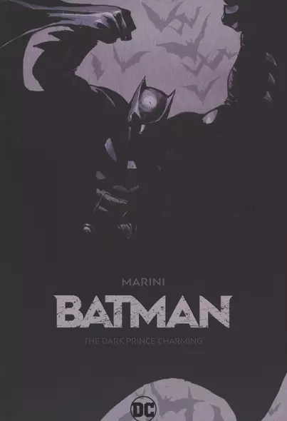 Batman: The Dark Prince Charming - фото 1