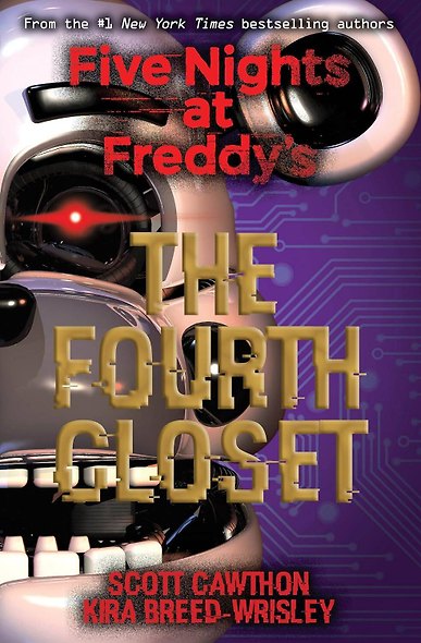 Five Nights at Freddy's The Fourth Closet Пять ночей у Фредди Четвертый шкаф / Книги на английском языке - фото 1