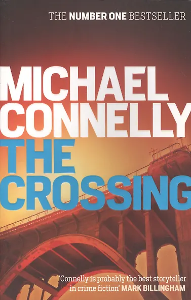 Crossing, The, Connelly, Michael - фото 1
